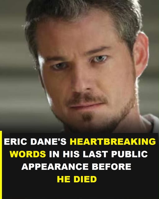 Eric Dane and his last public reflection before dying: a testament to strength and awareness