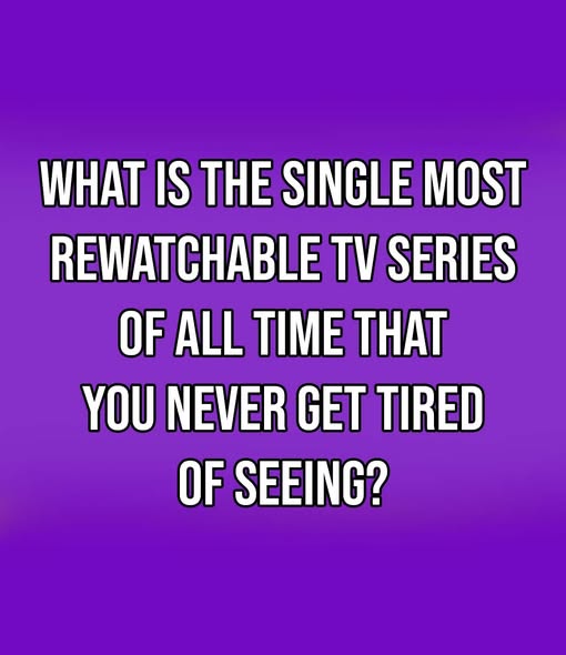 “Why Friends Remains the Most Rewatchable TV Series of All Time”